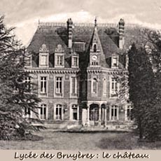 Le château du lycée des Bruyères.